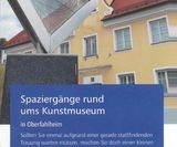 Spaziergänge rund ums Kunstmuseum